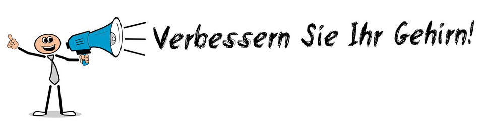 Verbessern Sie Ihr Gehirn!