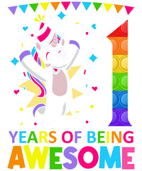 1 Year Of Being Awesome Unicorn Colorful Birthday
