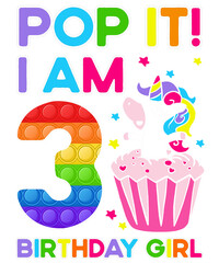 Pop It! I Am 3 Birthday Girl Rainbow Color Unicorn
