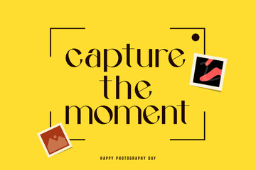 Capture the moment photography and camera dayTemplate