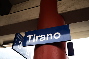 a sign of the italian city of tirano - obrazy, fototapety, plakaty