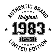 1983 Authentic brand. Apparel fashion design. Graphic design for t-shirt. Vector and illustration.
