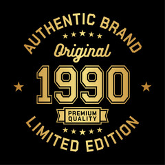 1990 Authentic brand. Apparel fashion design. Graphic design for t-shirt. Vector and illustration.
