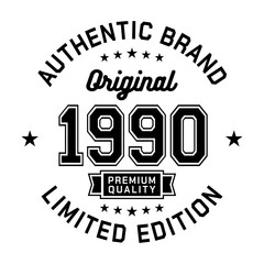 1990 Authentic brand. Apparel fashion design. Graphic design for t-shirt. Vector and illustration.
