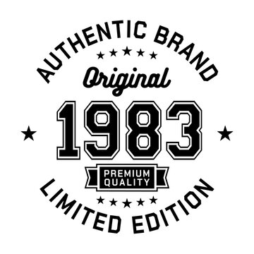 1983 Authentic brand. Apparel fashion design. Graphic design for t-shirt. Vector and illustration.
