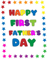 Happy Father's day - happy fathers day - First fathers day - First father's day