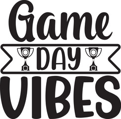 game day vibes