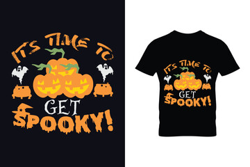 It's time to get spooky. Halloween t-shirt design template.