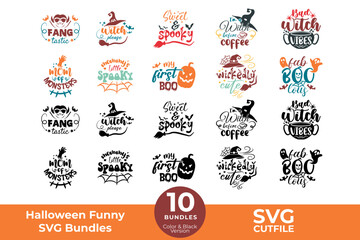 Halloween Funny Quotes SVG Bundles Cut Files for Cutting Machines like Cricut and Silhouette, pumpkin, witch, vinyl, sublimation