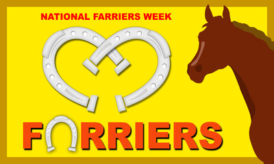 illustration of a brown horse with 2 iron horseshoes in the shape of love and bold text. commemorate NATIONAL FARRIERS WEEK
