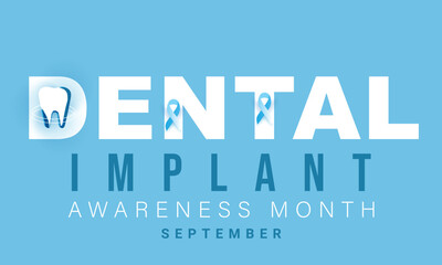 Dental Implant awareness month. background, banner, card, poster, template. Vector illustration.