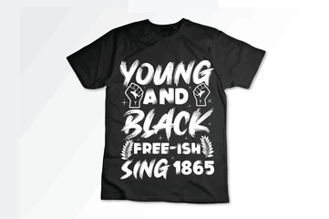 Juneteenth Black King T-Shirt. Juneteenth 19th June 1865 T-Shirt. African American Shirt. Afro American. Free-ish Since 1865. Juneteenth Shirt. Black History. Black Power. Black History