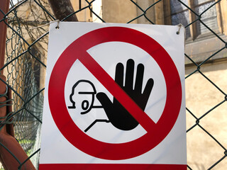 A visual sign that means don't go here