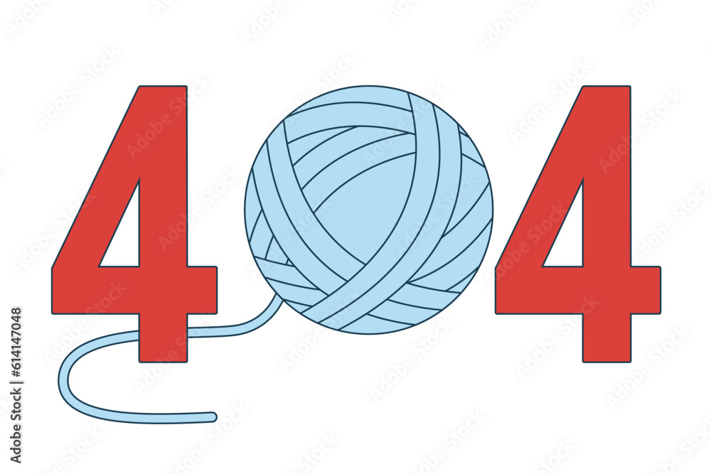 Poster yarn ball with thread error 404 flash message. handicraft tool. knitting wool ball. empty state ui d
