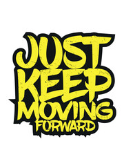 typography t shirt design, motivational typography t shirt design, inspirational quotes t-shirt design