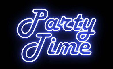Obraz premium Party Time text font with light. Luminous and shimmering haze inside the letters of the text Party Time. 3D Rendering.