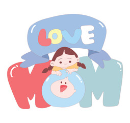 Sisters and brothers are in the letters of Mother's Day.