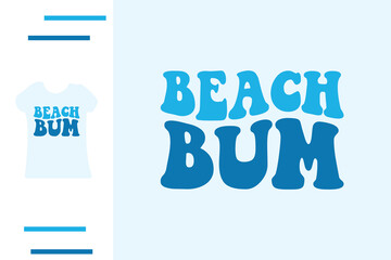 Beach bum t shirt design