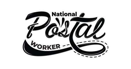 National Postal Worker Day July 1st illustration. handwritten text with modern calligraphy in black color on the white screen. Great for postal worker celebration