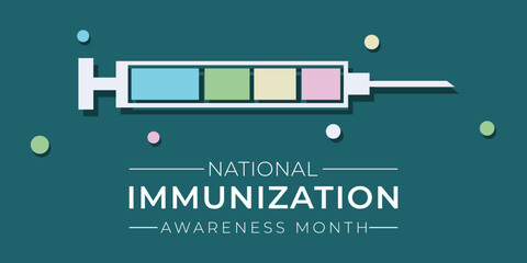 Immunization awareness month is observed every year in August, Immunization awareness month banner, poster,awareness. immunization template design vector illustration. - Powered by Adobe