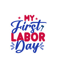 Labor Day SVG Bundle Vol-06, Labor and Delivery Nurse, USA Labor Day Svg, Workers Day Svg, Happy Labor Day Svg, T-shirt Design,Labor Day SVG Bundle Vol-05, USA Labor Day Svg, Workers Day Svg, Happy La