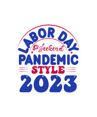 Labor Day SVG Bundle Vol-06, Labor and Delivery Nurse, USA Labor Day Svg, Workers Day Svg, Happy Labor Day Svg, T-shirt Design,Labor Day SVG Bundle Vol-05, USA Labor Day Svg, Workers Day Svg, Happy La