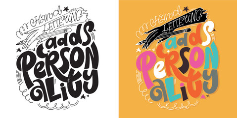 Obraz premium Funny cute hand drawn doodle lettering. T-shirt design, mug print, tee design, lettering art.