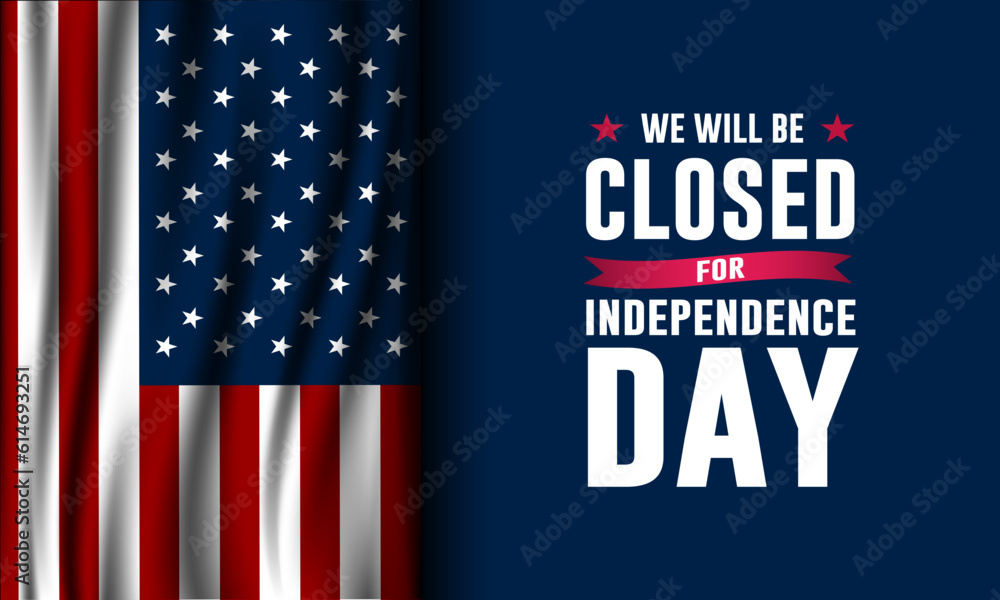 Wall mural independence day usa 4th of july background design with we will be closed text