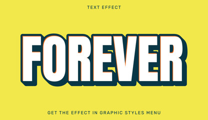 Forever editable text effect in 3d style. Text emblem for advertising, brand or business logo