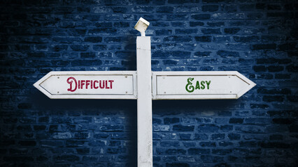 Street Sign to Easy versus Difficult - obrazy, fototapety, plakaty