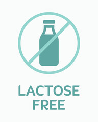 Lactose free, zero milk, vegan, vegetable milk, food intolerance, eco friendly, food, drink, label. Healthy, health, nutrition. vector, icon, illustration