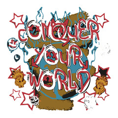 Fototapeta premium conquer your world