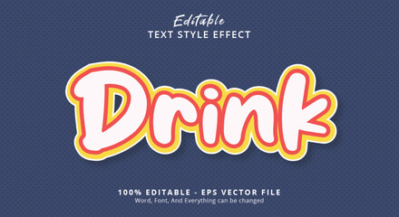 Drink Text Style Effect, Editable Text Effect