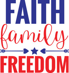 Faith family freedom svg