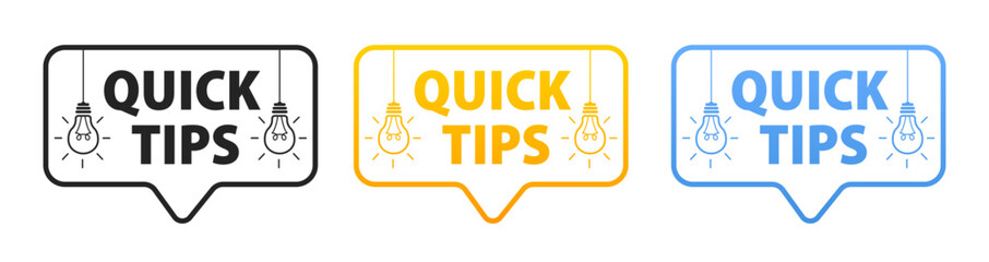 Set Quick tips, helpful tricks vector logos, emblems and banners. Quick Tips badge with light bulb and speech bubble. Helpful idea, solution and trick. Quick tips, message bubble. Vector illustration