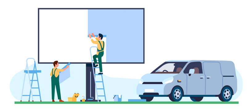 Two Men Paste Banner On Roadside Billboard. People Installing Commercial Advertising. Workers At Stepladder Glueing Promotion Placard. Marketing Board. Automobile Van. Vector Concept