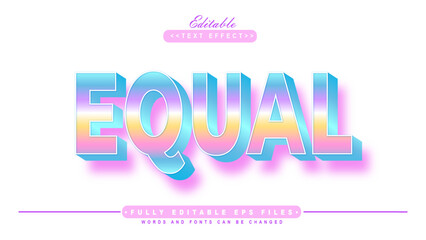 editable 3d colorful gradient equal text effect.typhography logo