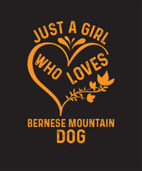 Just A Girl Who Loves Dogs Cute Typography Design T-Shirt Design, Gift For Puppies Lover, Birthday Present,