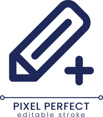 Obraz premium Pencil and plus pixel perfect linear ui icon. Create new drawing. Editing and correcting. GUI, UX design. Outline isolated user interface element for app and web. Editable stroke. Poppins font used