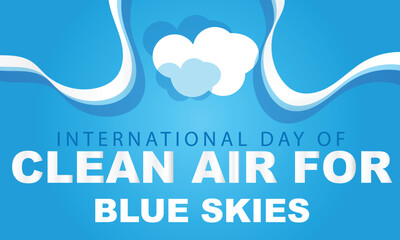 international day of clean air for blue skies. background, banner, card, poster, template. Vector illustration.