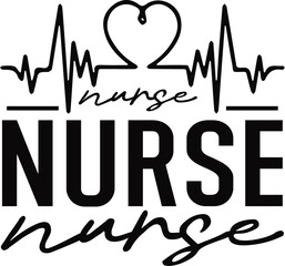 NURSE, NURSE SVG, NURSE SVG DESIGN, NURSE SVG DESIGN NEW, NURSE SVG BUNDLE, NURSE SVG BUNDLE NEW, svg, t-shirt, svg design, shirt design,  T-shirt, QuotesCricut, SvgSilhouette, Svg, T-shirt, Quote, Ca