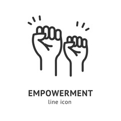 Empowerment Sign Black Thin Line Icon Emblem Concept Symbol of Support and Solidarity. Vector illustration of Hands Raised in The Air - 615223462