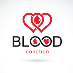 Blood donation inscription isolated on white and created with vector red blood drops, heart shape and infinity symbol. Medical theme graphic logo for use in charitable organizations.
