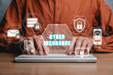 Cyber security data protection business technology privacy concept, Businessman typing on keyboard with cyber insurance icon on virtual screen, Cyber insurance concept.