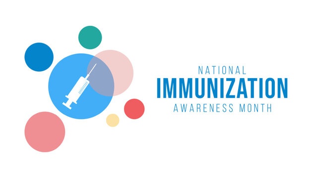 Immunization awareness month is observed every year in August, Immunization awareness month banner, poster,awareness. immunization template design vector illustration.
