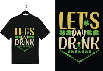 let's day drink t-shirt design