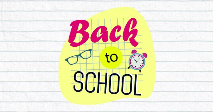 Animation of back to school text banner and school concept icons on white lined paper background