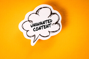 Unwanted Content Concept. Speech bubble with text on yellow background - obrazy, fototapety, plakaty