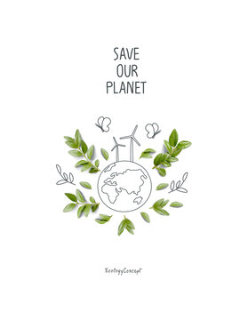 Environmentally friendly planet concept. Sprout with green leaves and  sketch of planet 
with wind turbines.Think Green. Alternative energy concept. Transparent png.
