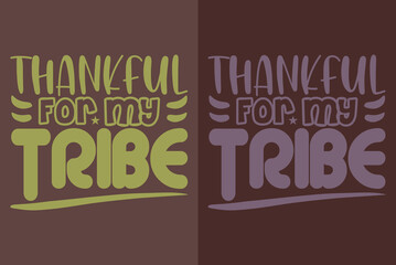 Thankful For My Tribe, Thankful, Thankful Shirt, Fall Shirt, Fall Vibes, Hello Pumpkin, Thanksgiving T-Shirt, Cute Thankful, Fall T-Shirt, Grateful Shirt, Heart T-Shirt, Family Shirt
